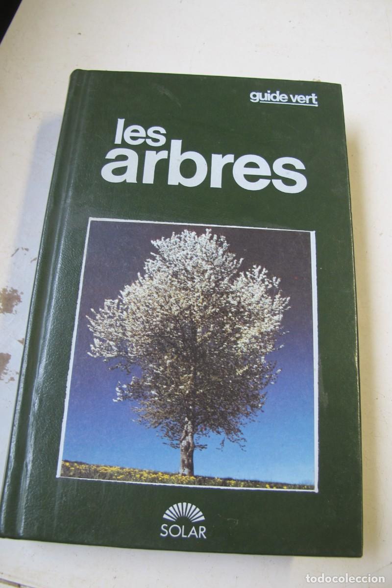 Livros em segunda m&atilde;o: LES ARBRES. RAYMOND DURAN. HERVE CHAUMETON. GUIDE VERD. GUIA LOS ARBOLES. EN FRABNCES