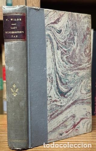 Libros: LADY WINDERMERE'S FAN. A PLAY ABOUT A GOOD WOMAN - WILDE, Oscar