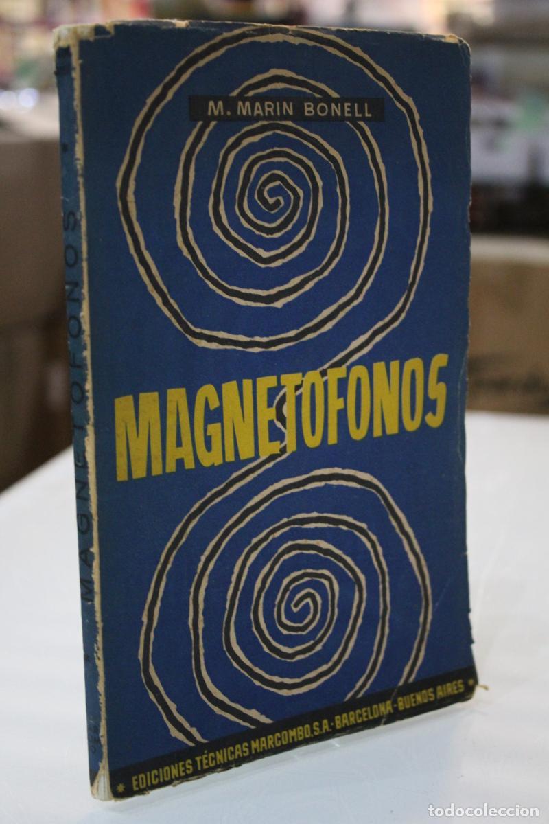 Livres: Magnet&oacute;fonos. - Mar&iacute;n Bonell, Manuel.