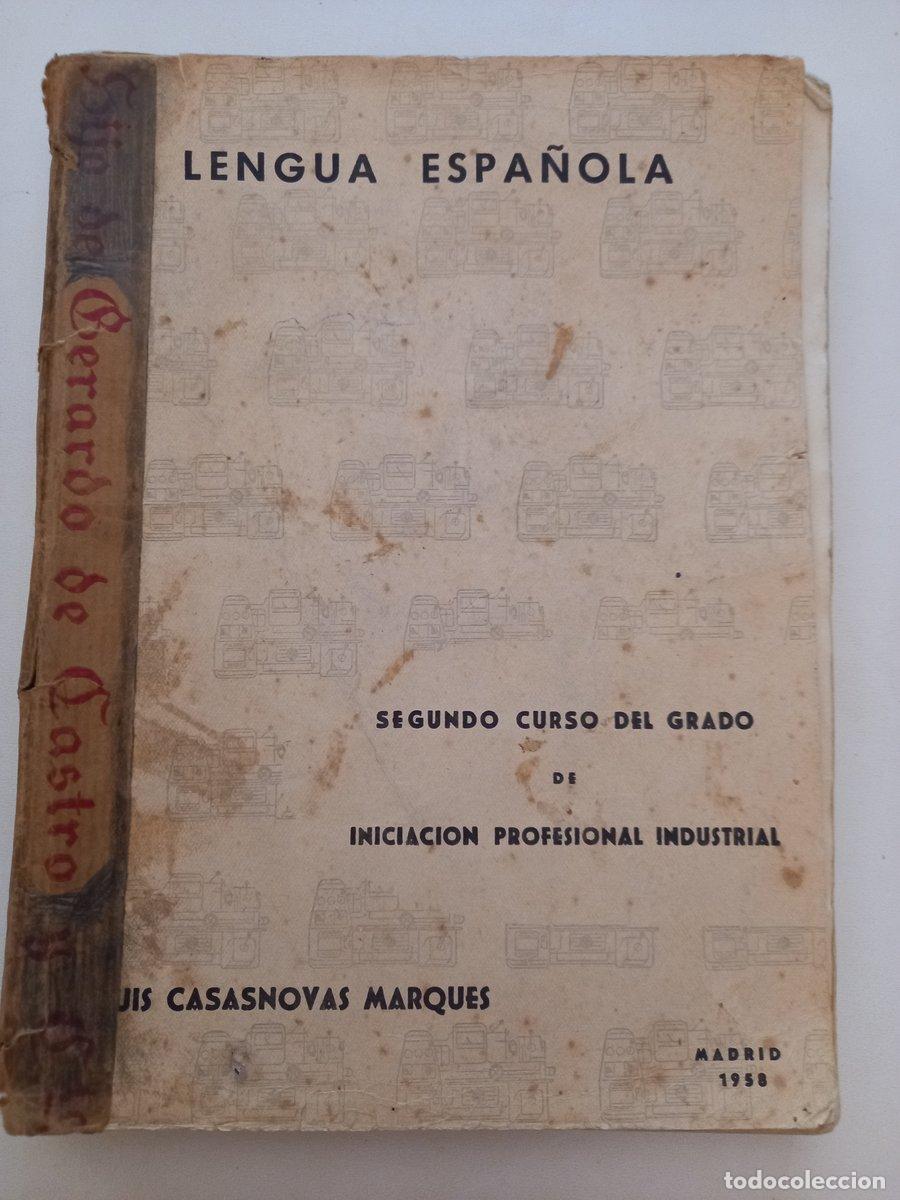 Livros em segunda m&atilde;o: Segundo libro de Lengua espa&ntilde;ola. - Casasnovas Marques, Luis.