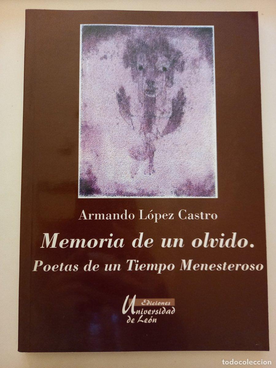 Livros em segunda m&atilde;o: Memoria de un olvido. Poetas de un Tiempo Menesteroso. - L&oacute;pez Castro, Armando