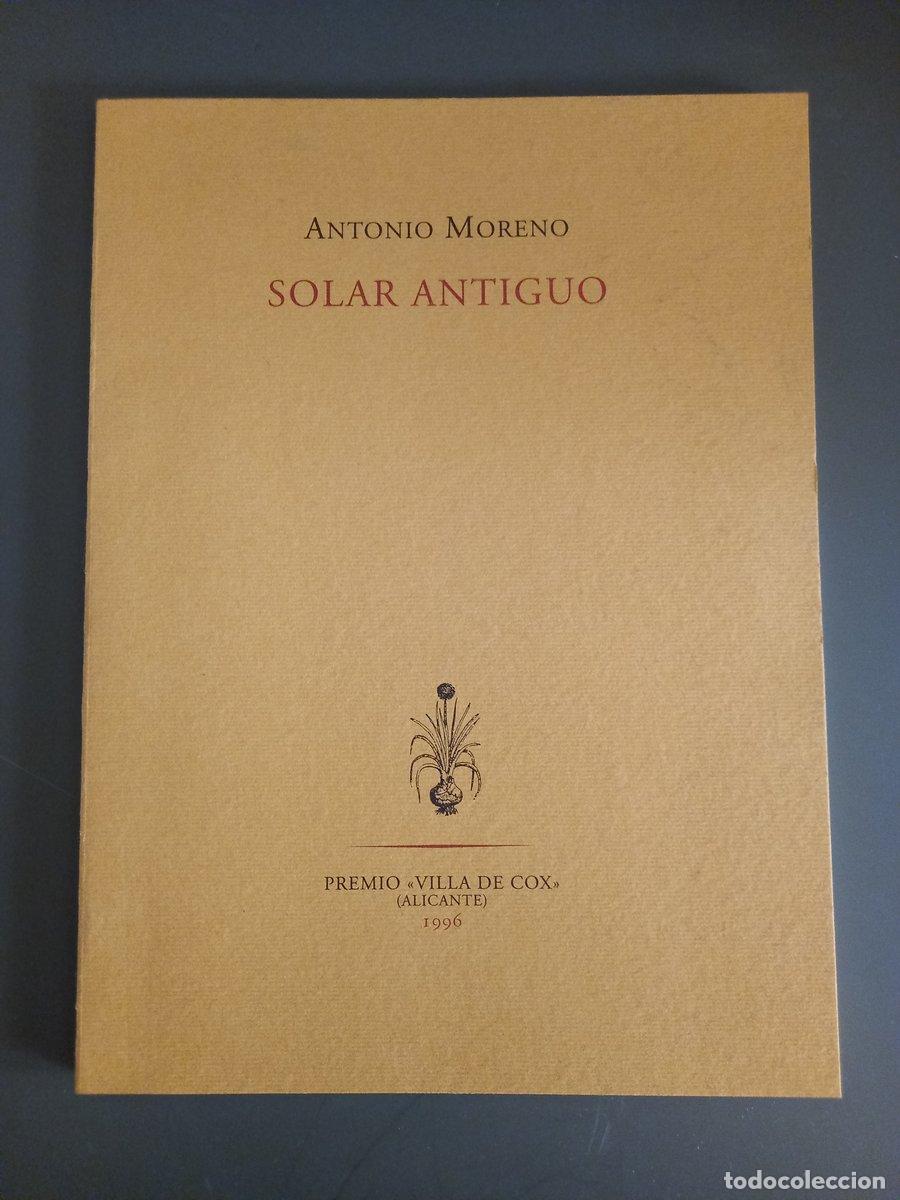 Libri di seconda mano: Solar antiguo - Moreno, Antonio