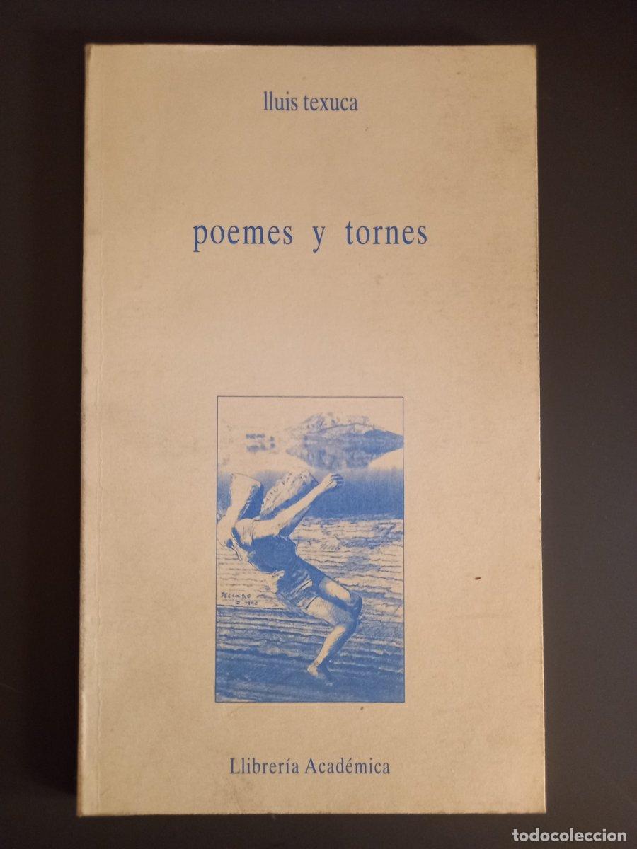 Libros: Poemes y Tornes - Texuca, Lluis - Foto 1