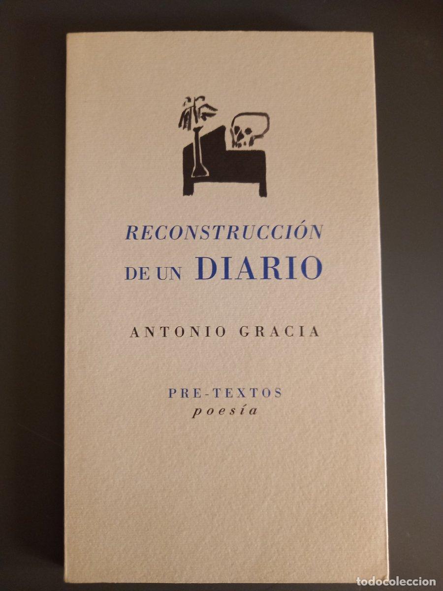 books: Reconstrucci&oacute;n de un diario - Gracia, Antonio