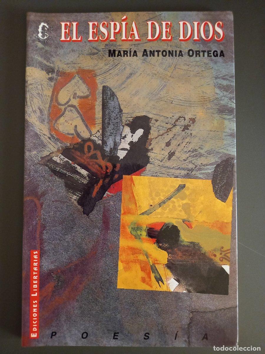 Libros: El esp&iacute;a de Dios - Ortega, Maria Antonia - Foto 1