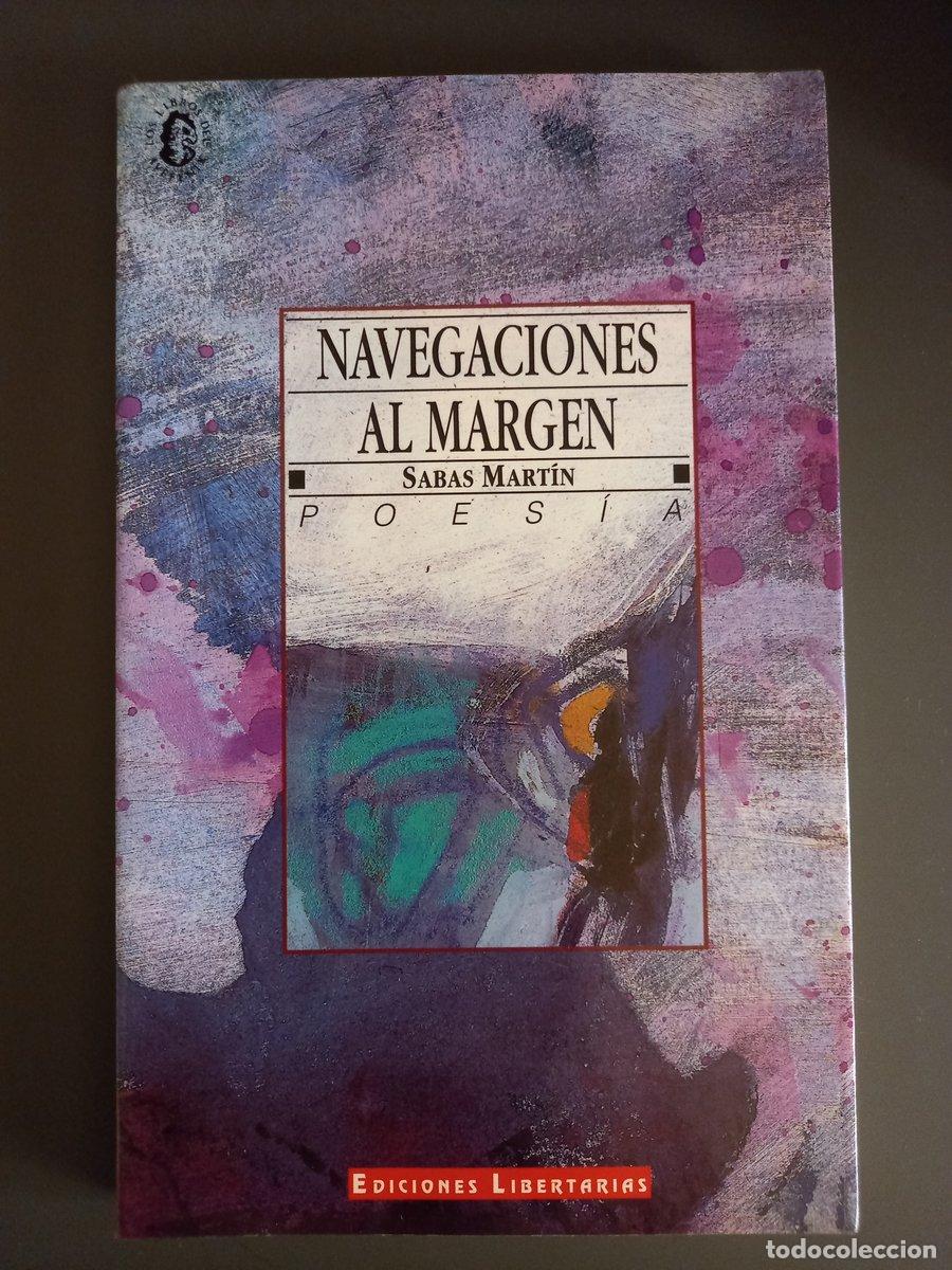 Libros: Navegaciones al margen - Mart&iacute;n, Sabas - Foto 1