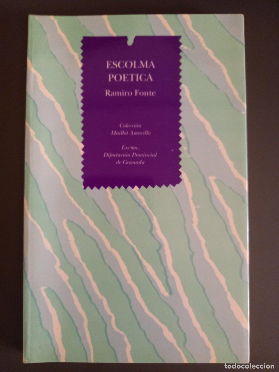 Libros: Escolma po&eacute;tica - Fonte, Ramiro. - Foto 1