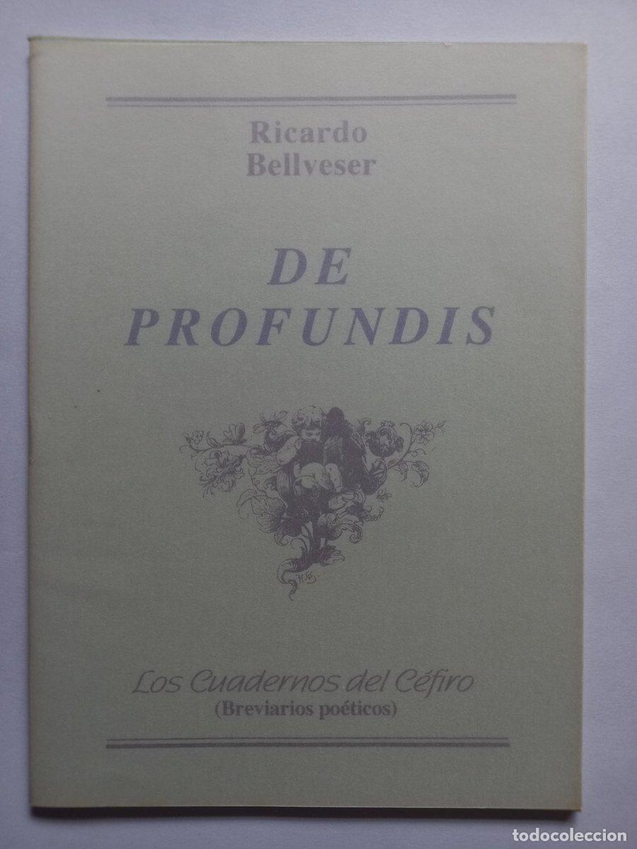 Libros: De profundis - Bellveser, Ricardo. - Foto 1