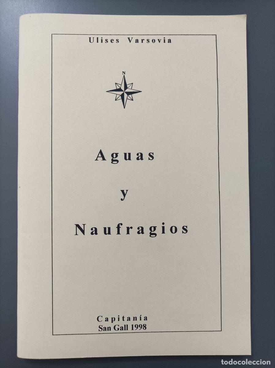 books: (Dedicado por el autor) Aguas y Naufragios - Varsovia, Ulises.