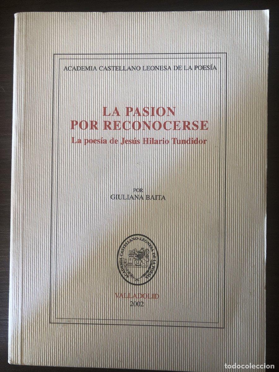 Livros em segunda m&atilde;o: La pasi&oacute;n por reconocerse Giuliana Baita (Firma del autor) - Giuliana Baita