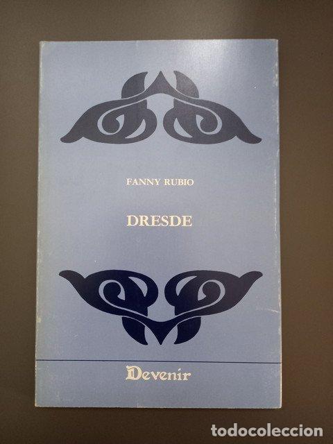 Livres: (Dedicado por el autor) Dresde (Devenir 31). - Rubio, Fanny. - Rubio, Fanny.