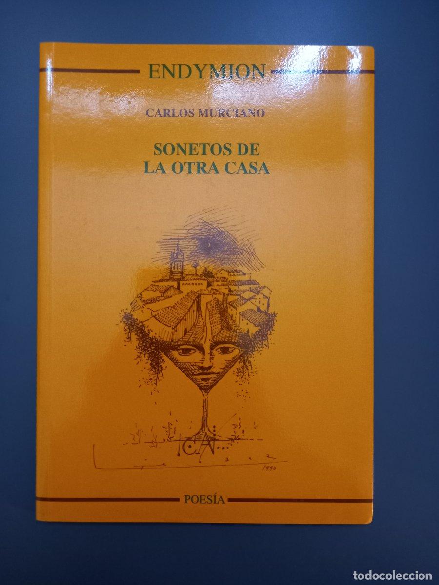 Livres: (Dedicado por el autor) Sonetos de la otra casa - Murciano, Carlos.