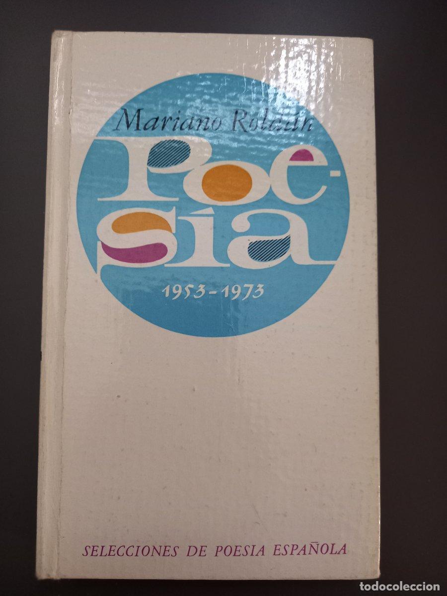 B&uuml;cher: (Dedicado por el autor) Poes&iacute;a (1953-1973) - Rold&aacute;n, Mariano.