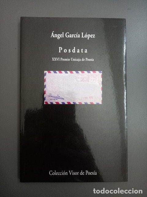 B&uuml;cher: (Dedicado por el autor) Posdata - Garc&iacute;a L&oacute;pez, &aacute;ngel.