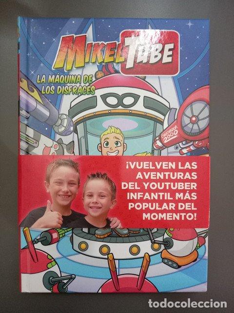 Libros: MikelTube. La m&aacute;quina de los disfraces - Dom&iacute;nguez, David. - Foto 1