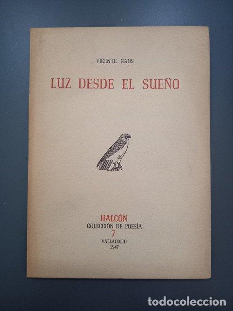 Libros: Luz desde el sue&ntilde;o - Gaos, Vicente. - Foto 1