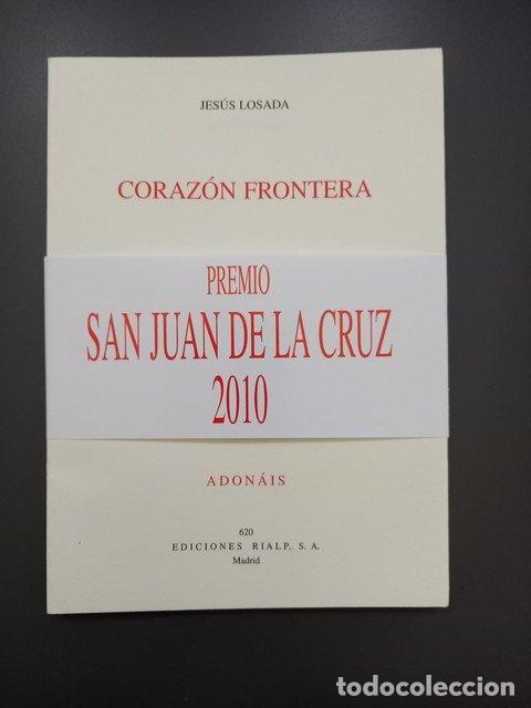 Libri di seconda mano: Coraz&oacute;n frontera. Adon&aacute;is 620 - Losada, Jes&uacute;s.