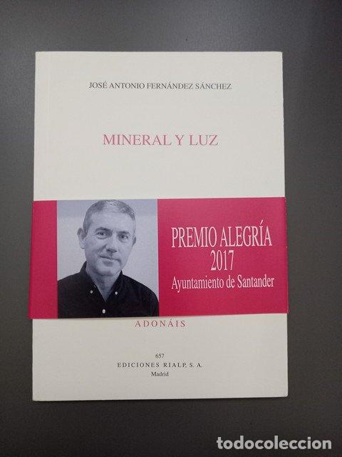 Libros: Mineral y luz. Adon&aacute;is 657 - Fern&aacute;ndez S&aacute;nchez, Jos&eacute; Antonio.