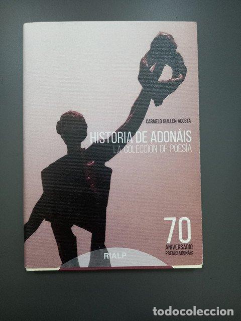 Libros: Historia de Adon&aacute;is, la colecci&oacute;n de poes&iacute;a - Guill&eacute;n Acosta, Carmelo.