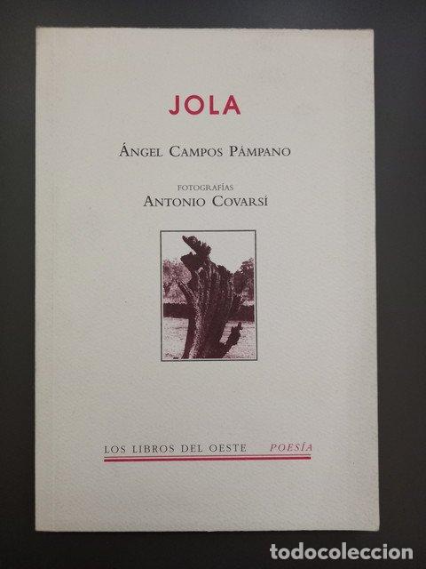 Libros: Jola - Campos P&aacute;mpano, &aacute;ngel. - Foto 1