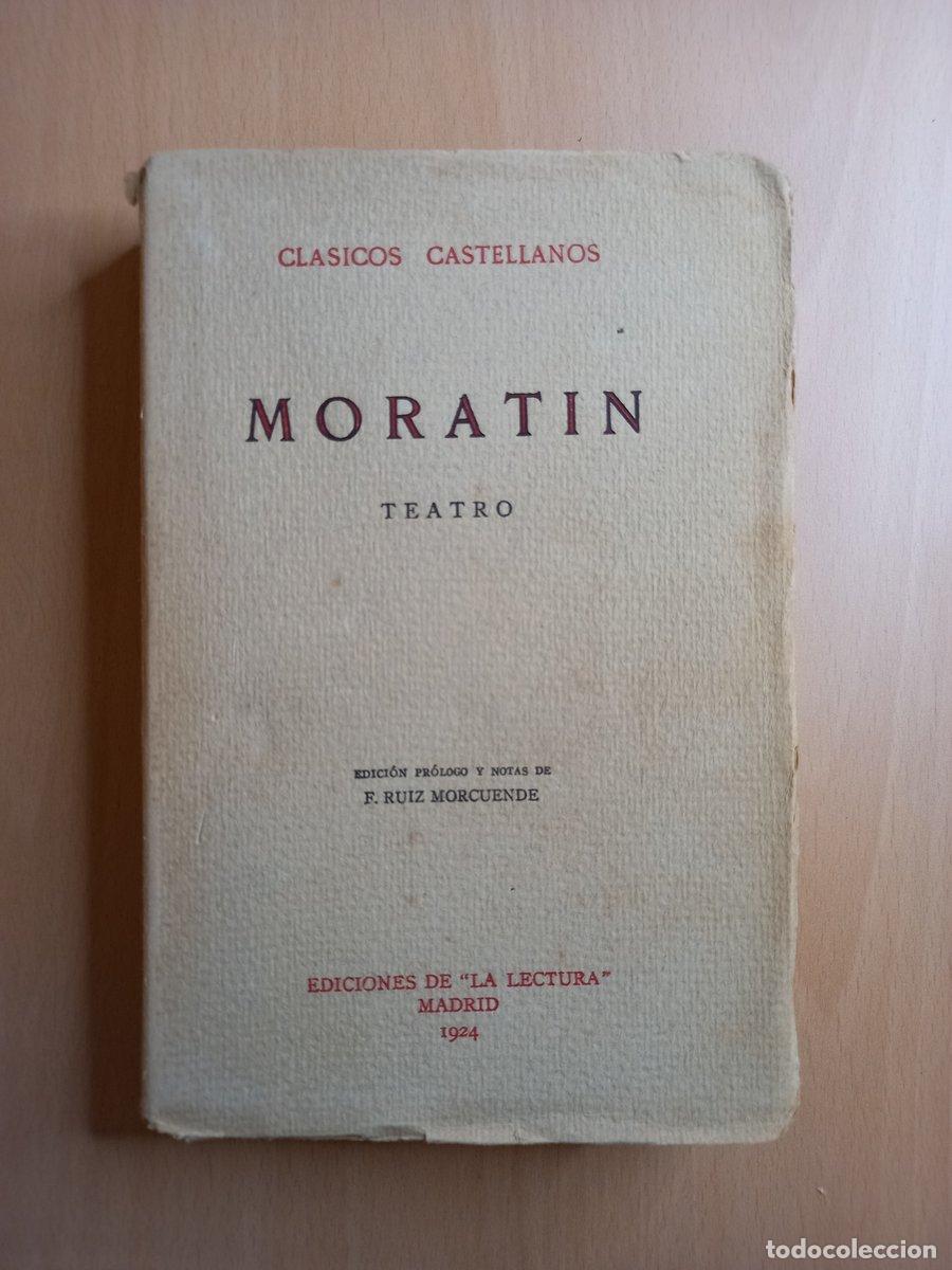 Libros: Morat&iacute;n. Teatro. Cl&aacute;sicos Castellanos - - Foto 1