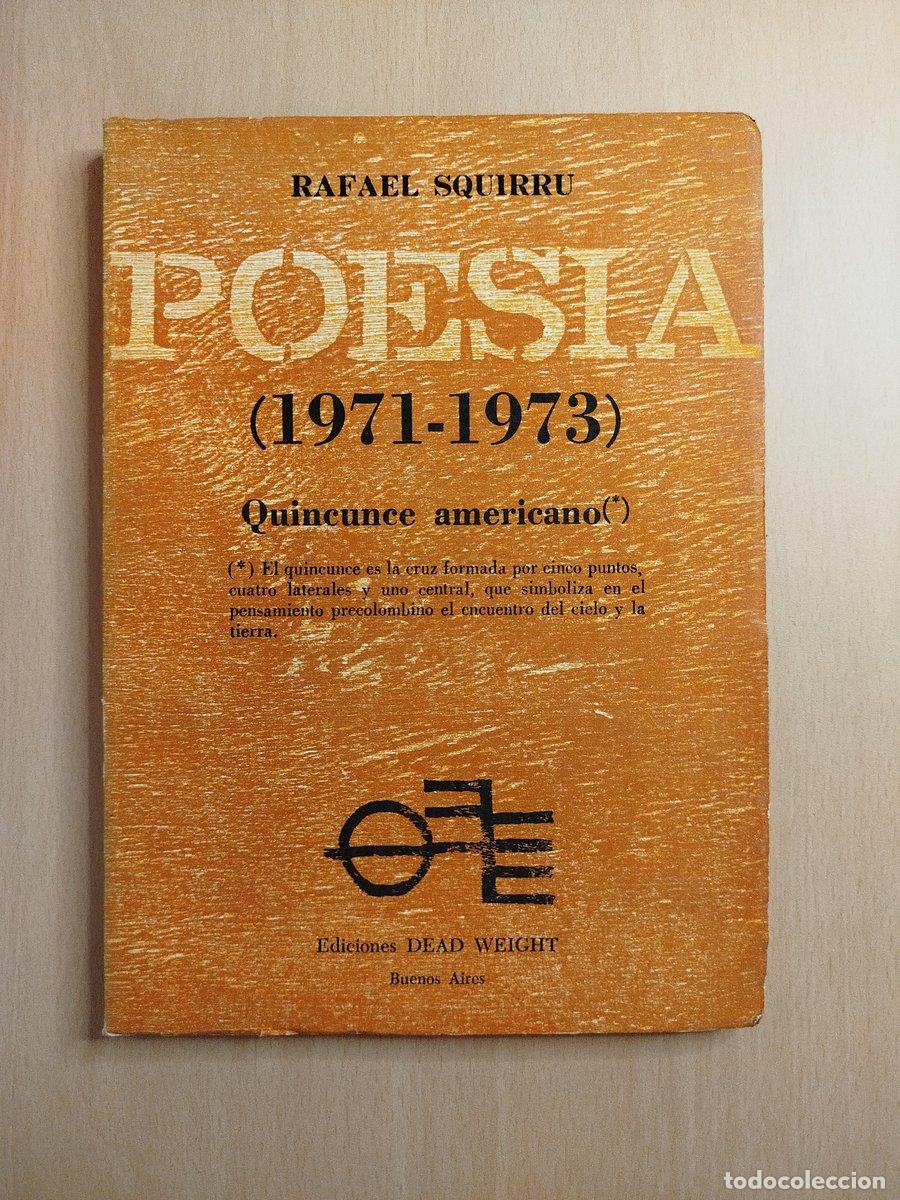 Libros: Poes&iacute;a (1971-1973) - Squirru, Rafael. - Foto 1