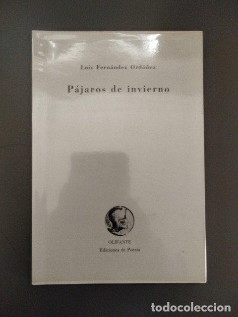 Libros: P&aacute;jaros de invierno - Fern&aacute;ndez Ord&oacute;&ntilde;ez, Luis. - Foto 1