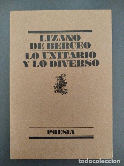 Livres: (Dedicado por el autor) Lo unitario y lo diverso - De Berceo, Lizano.