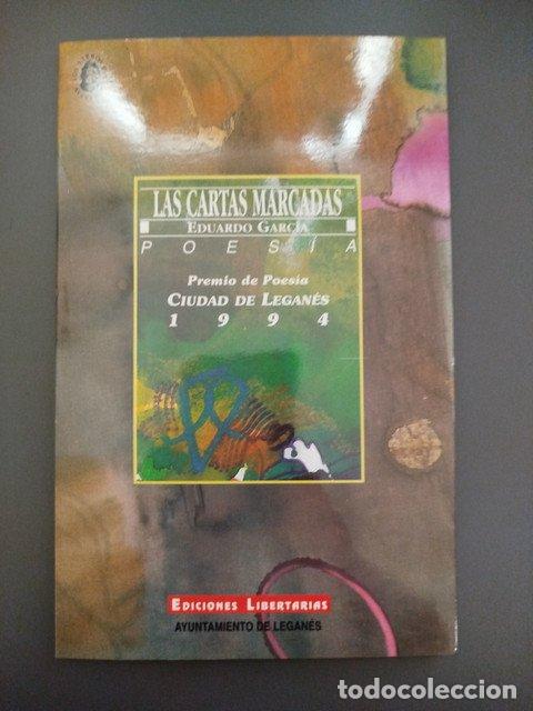 Livres: (Dedicado por el autor) Las cartas marcadas - Garc&iacute;a, Eduardo.