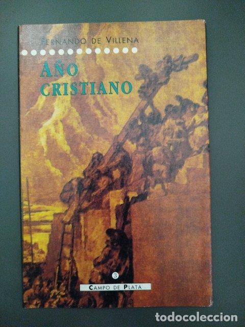 Libros: A&ntilde;o cristiano - De Villena, Fern&aacute;ndo. - Foto 1