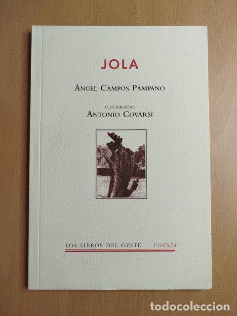 Libros: Jola - Campos P&aacute;mpano, &aacute;ngel. - Foto 1