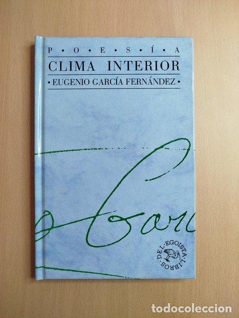 books: (Dedicado por el autor) Clima interior - Garc&iacute;a Fern&aacute;ndez, Eugenio.