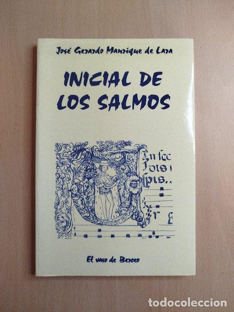 books: (Dedicado por el autor) Inicial de los salmos - Manrique De Lara, Jos&eacute; Gerardo.