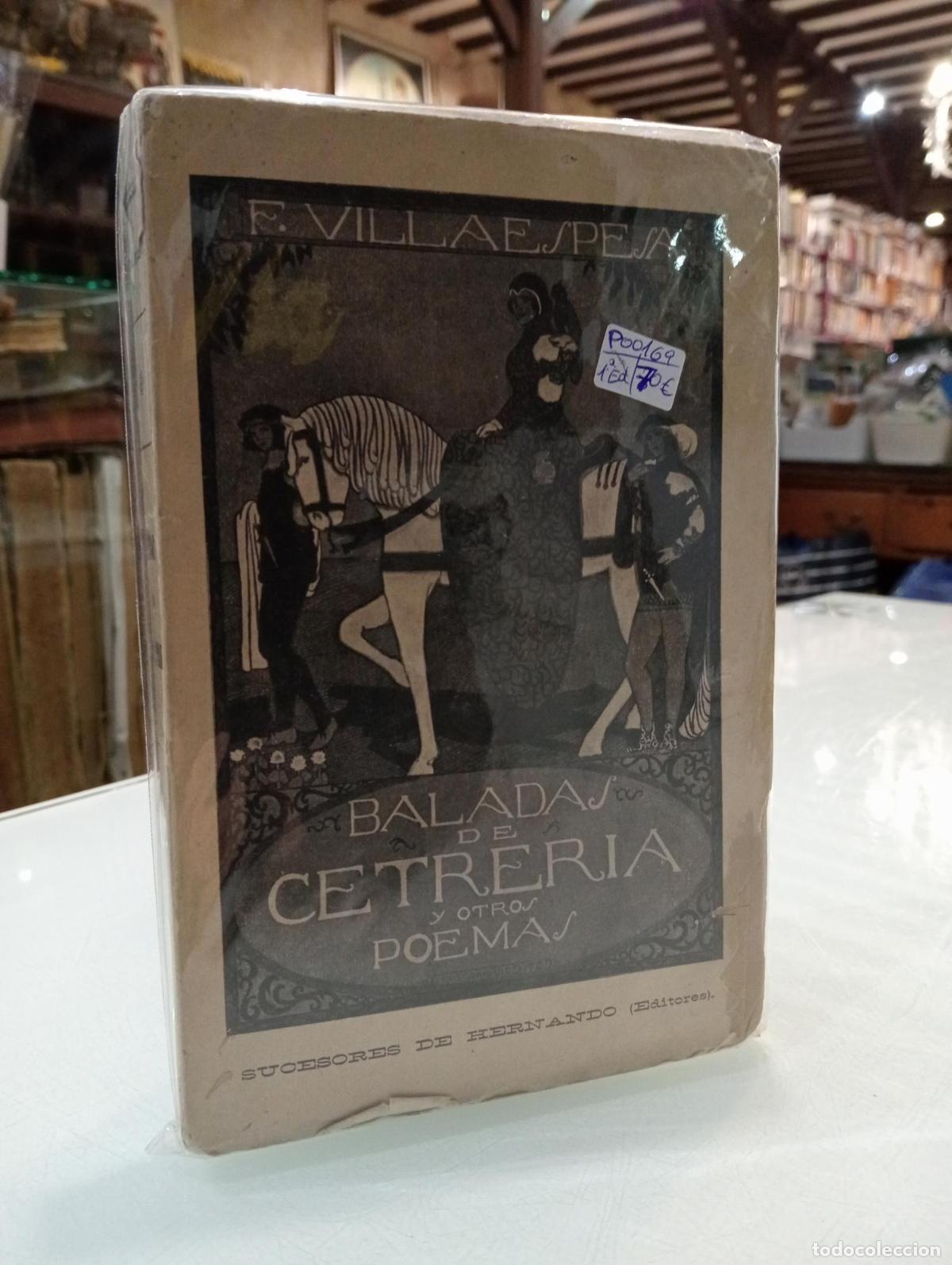 Libros: Baladas de cetrer&iacute;a y otros poemas. - Villaespesa, Francisco.