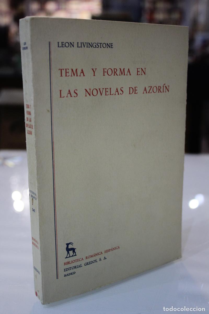 Libros: Tema y forma en las novelas de Azor&iacute;n. - LIVINGSTONE, LEON.