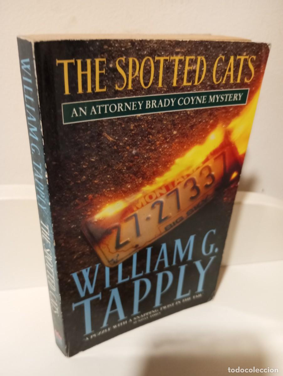 B&uuml;cher: THE SPOTTED CATS an attoney Brady Coyne mystery (Texto en Ingles) - Tapply, William G.