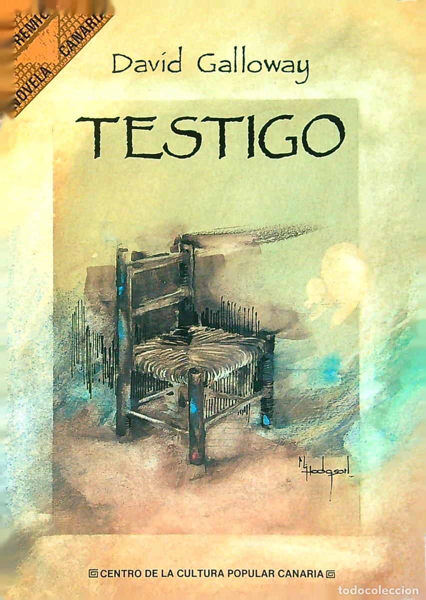 Libros: TESTIGO - DAVID GALLOWAY - 1989 - TENERIFE - CANARIAS - Foto 1