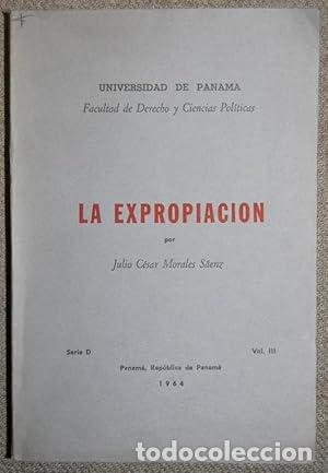 Libros: LA EXPROPIACI&Oacute;N - JULIO C&Eacute;SAR MORALES S&Aacute;ENZ.