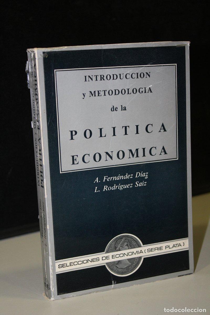 Libri di seconda mano: Introducci&oacute;n y metodolog&iacute;a de la pol&iacute;tica econ&oacute;mica - Fern&aacute;ndez D&iacute;az, Andr&eacute;s; Rodr&iacute;guez Saiz, Luis