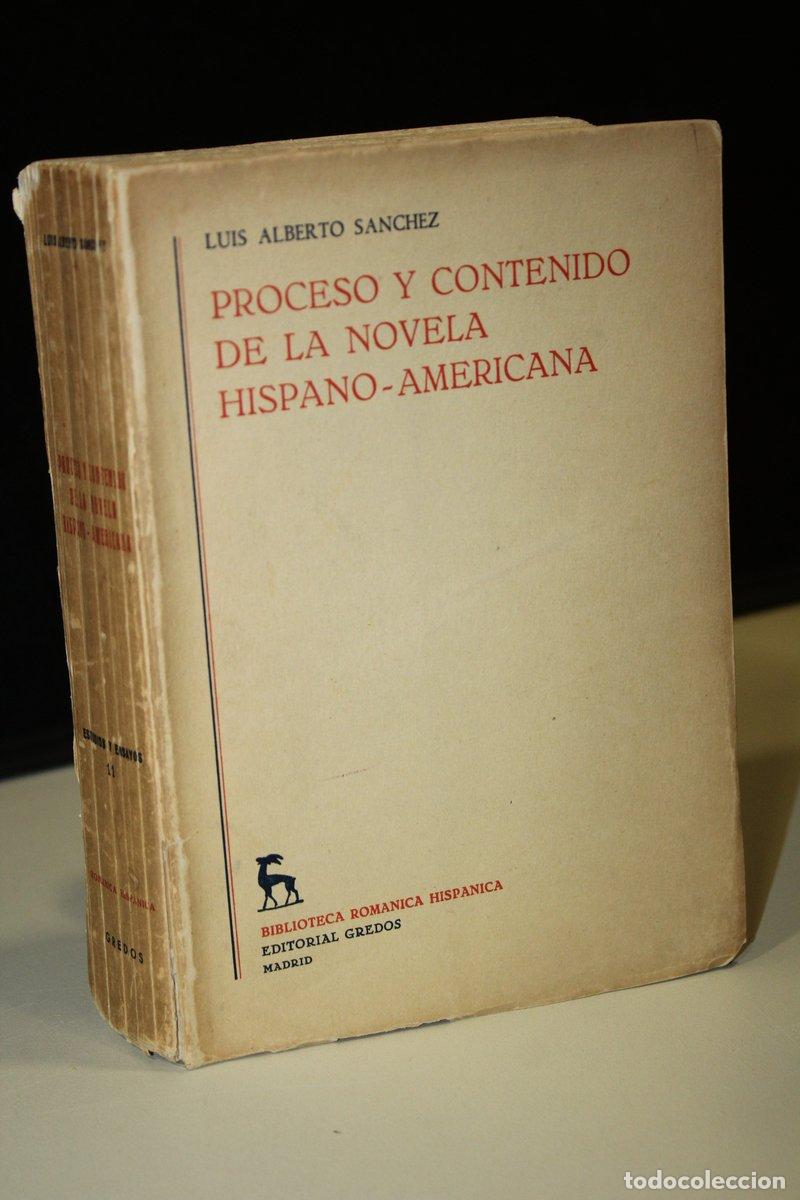 Livros em segunda m&atilde;o: Proceso y contenido de la novela hispano-americana - S&aacute;nchez, Luis Alberto.