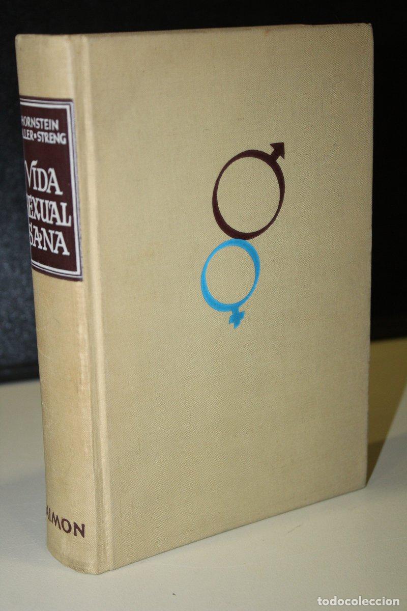 Libri di seconda mano: Vida sexual sana (Tu vida conyugal).- Hornstein-Faller-Streng - Hornstein-faller-streng.