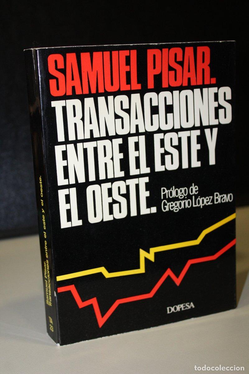 Libros: Transacciones entre el Este y el Oeste - Pisar, Samuel. - Foto 1