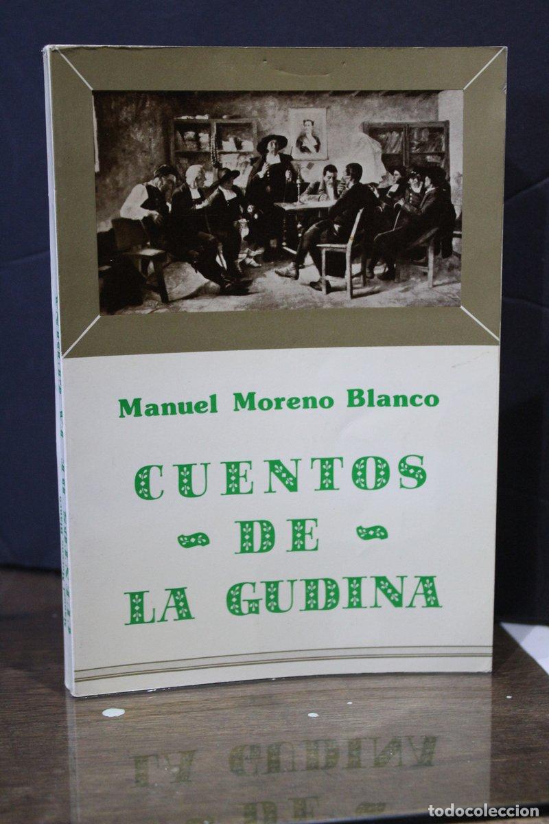 Libros: Cuentos de La Gudina - Moreno Blanco, Manuel. - Foto 1