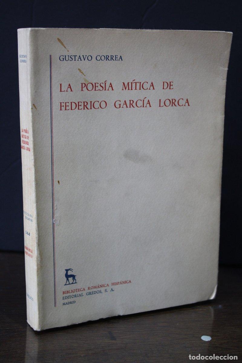 Libros: La poes&iacute;a m&iacute;tica de Federico Garc&iacute;a Lorca - Correa, Gustavo.