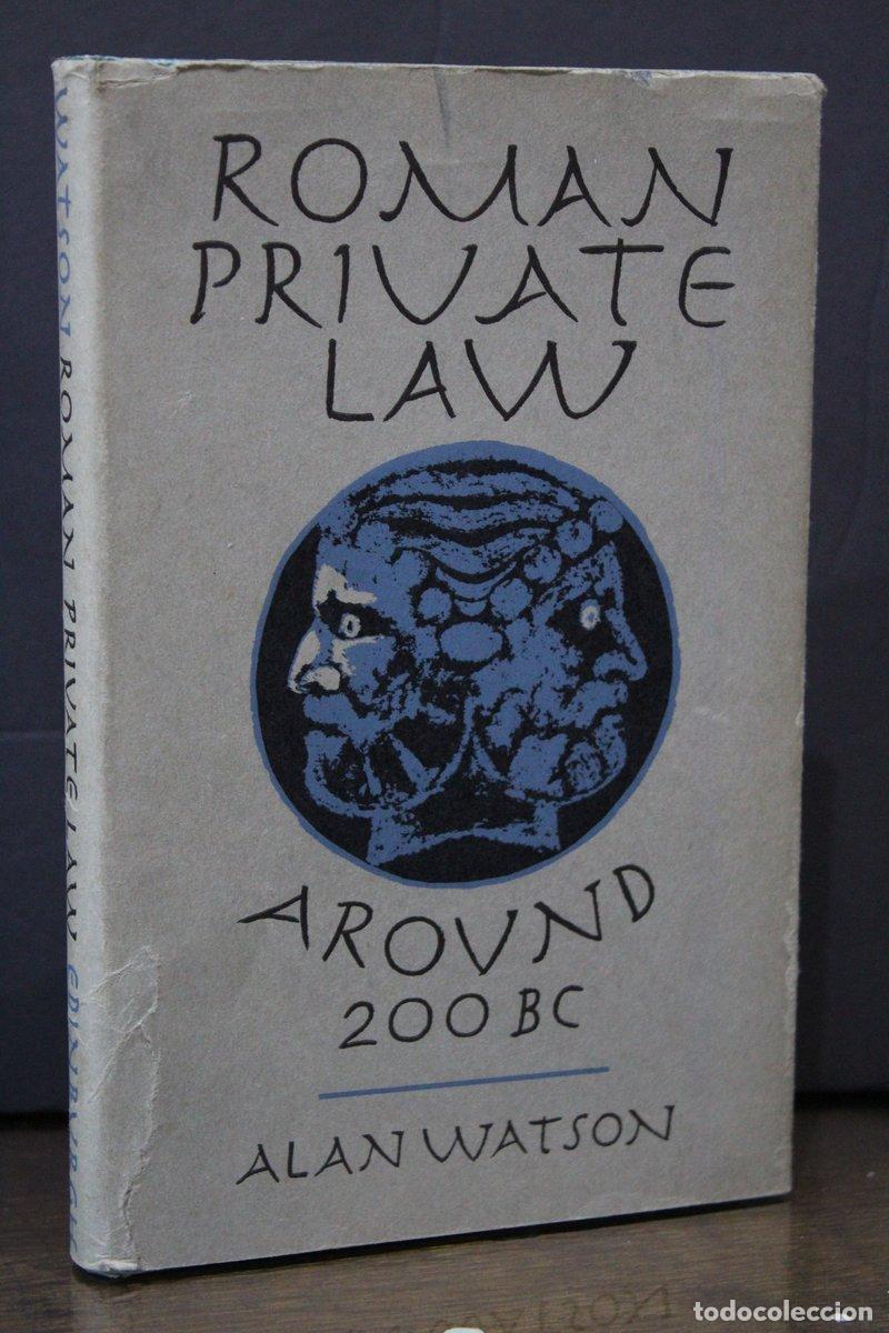Libros: Roman Private Law around 200 BC - Watson, Alan. - Foto 1