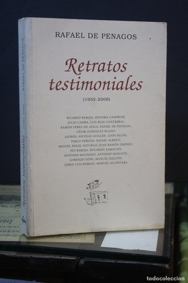 Livros em segunda m&atilde;o: Retratos testimoniales (1955-2006) [Dedicado] - Penagos, Rafael De.