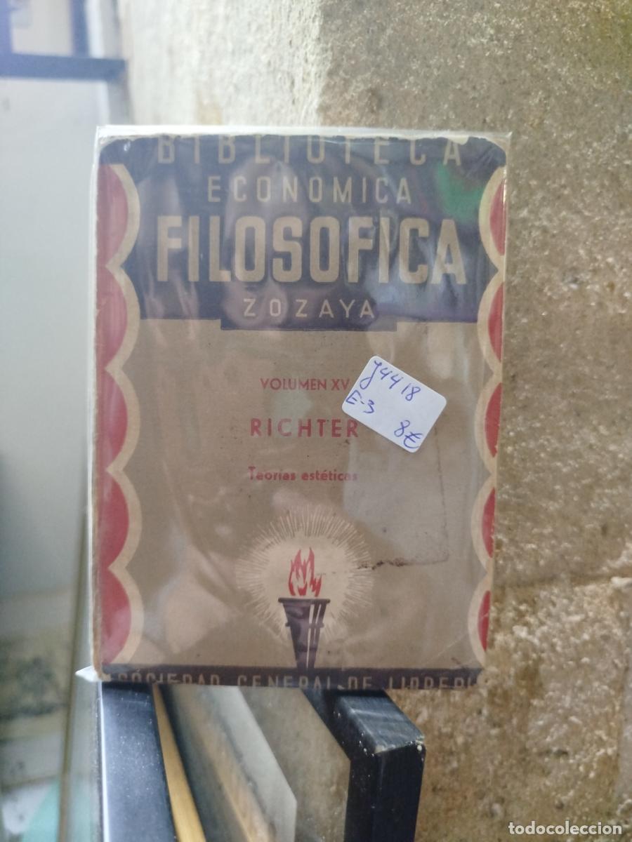 Livres: Biblioteca Econ&oacute;mica Filos&oacute;fica Zozaya. Teor&iacute;as est&eacute;ticas - Richter, J. P.