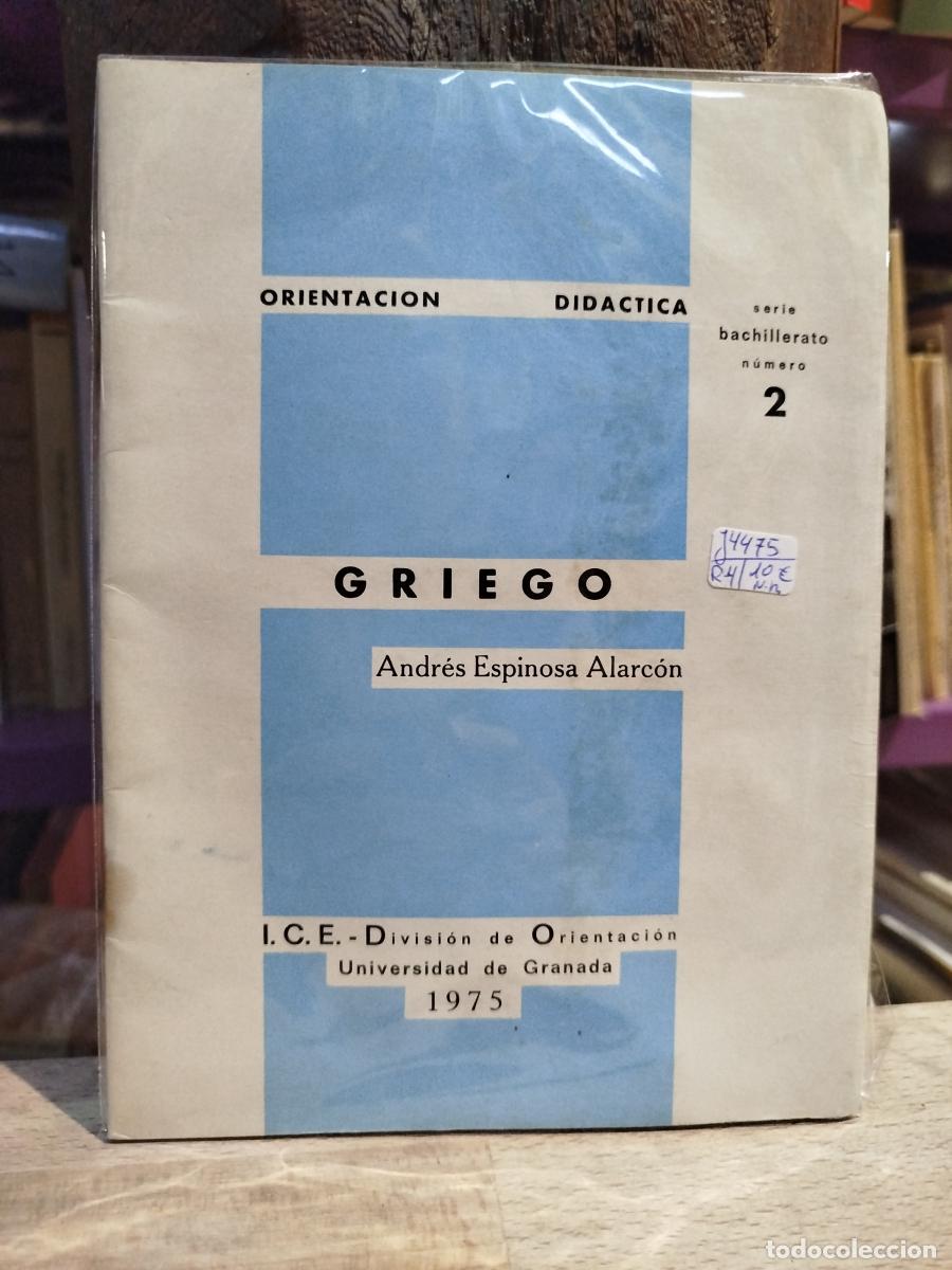books: Orientaci&oacute;n Did&aacute;ctica. Griego - Espinosa Alarc&oacute;n, Andr&eacute;s.