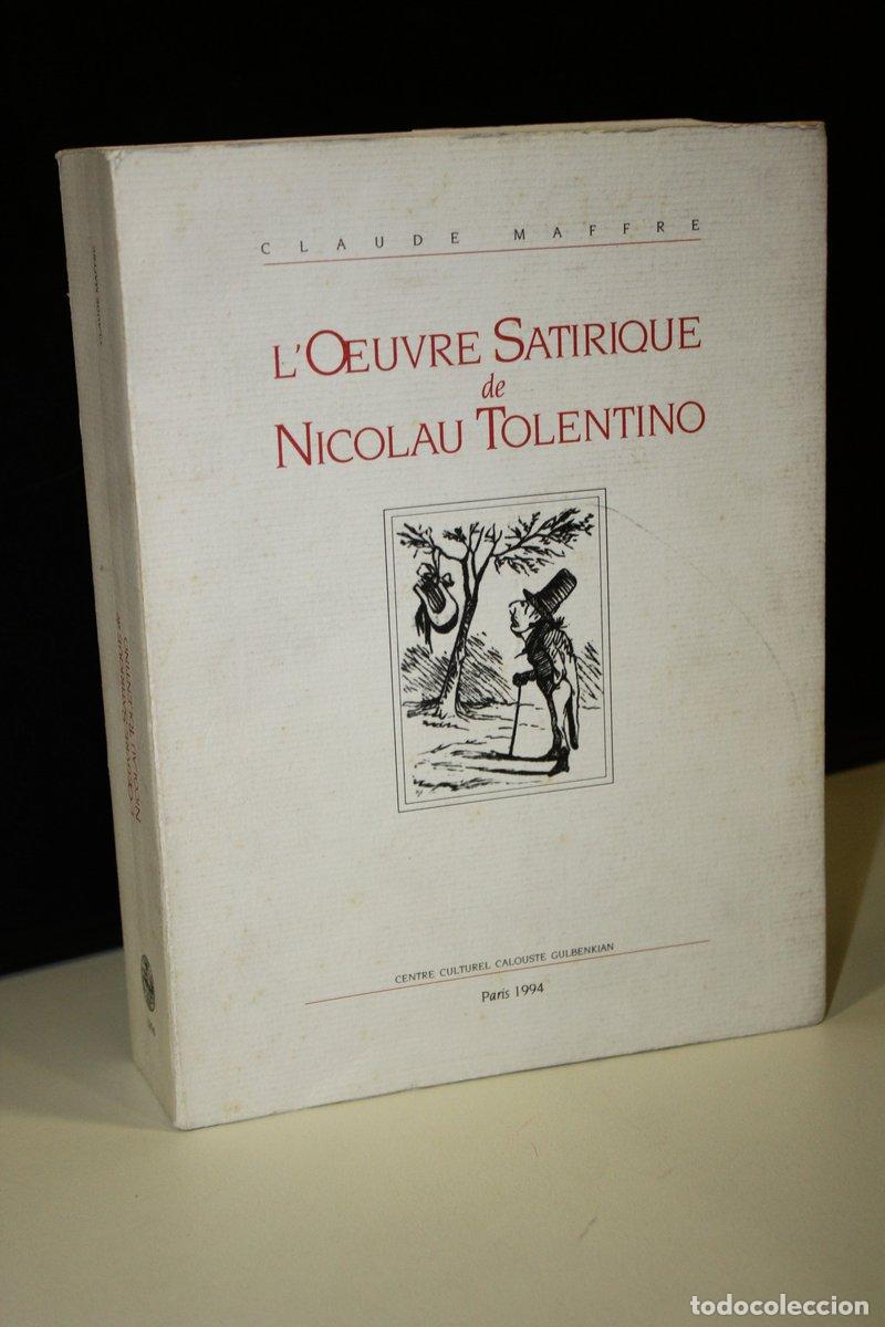 books: L'Oeuvre Satirique de Nicolau Tolentino - Maffre, Claude.