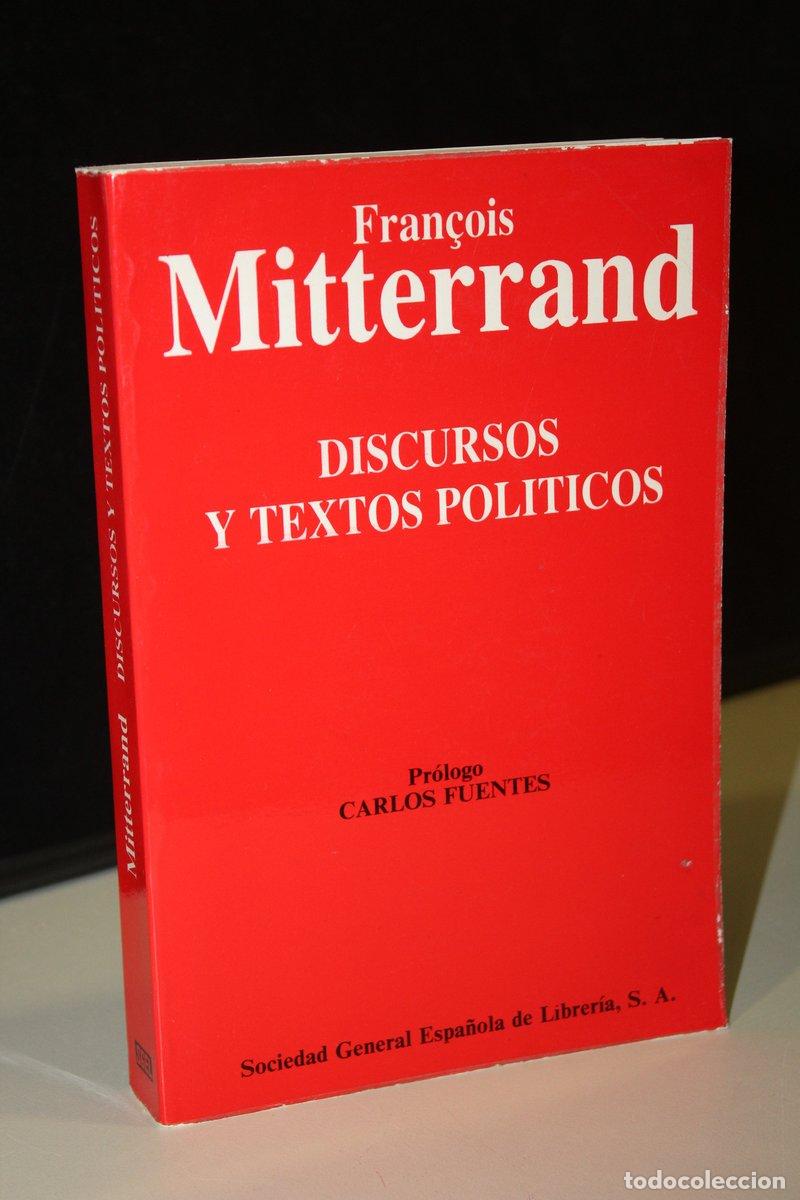 Libros: Discursos y textos pol&iacute;ticos - Mitterrand, Fran&ccedil;ois. - Foto 1